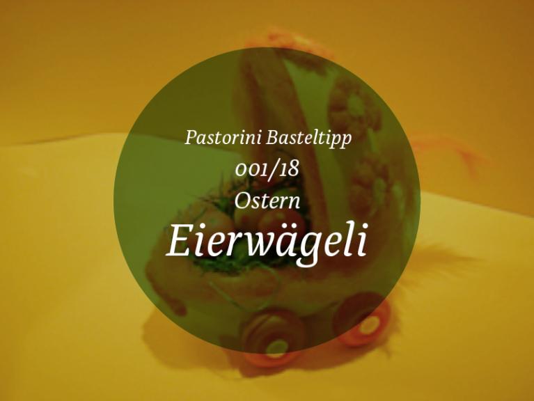 Basteltipp Ostern 2018